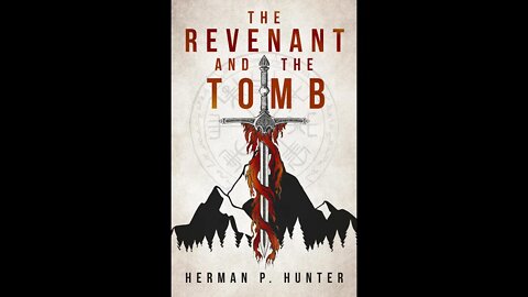 THE REVENANT AND THE TOMB Book Trailer