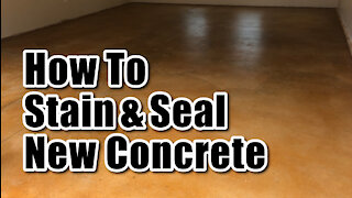 How To Stain and Seal New Concrete
