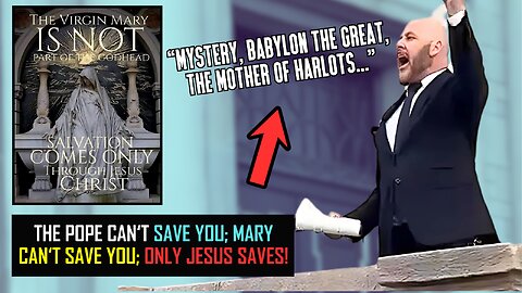 THE POPE CAN'T SAVE; MARY CAN'T SAVE; ONLY JESUS SAVES! (Fiery Street Preaching...)