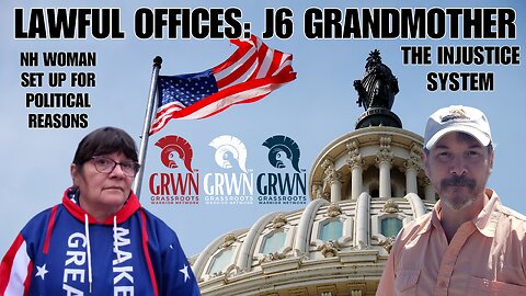 Lawful Offices#1: Cindy Young- J6 GRANDMOTHER