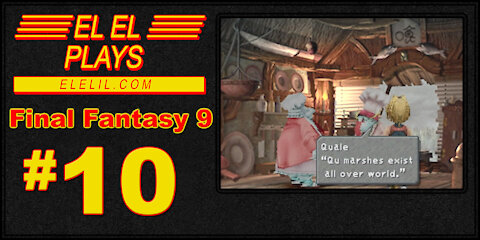 El El Plays Final Fantasy 9 Episode 10: Frogs and Chocobos and Rats! Oh my!