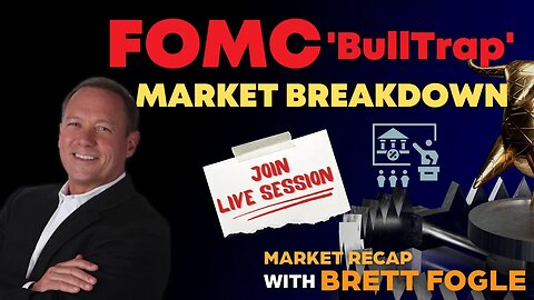 FOMC 'BullTrap' and Market Breakdown (Live Session)