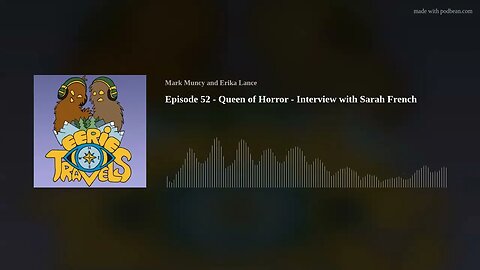 Episode 52 - Queen of Horror - Interview with Sarah French