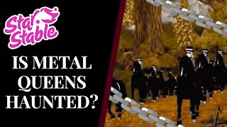 What Really Goes On Inside Metal Queens... 👻 Star Stable Quinn Ponylord