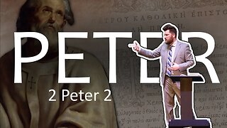 Peter: 2 Peter 2