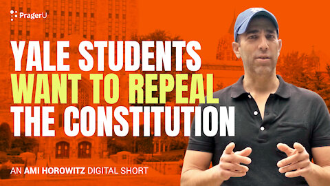Yale Students Want To Repeal The Consitution | Ami on the Loose