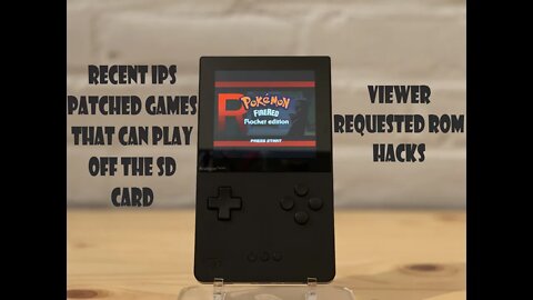 Viewer Requested ROM Hacks & 2 Recent games that can played off the SD card on the Analogue Pocket