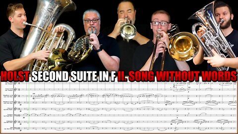 Holst "Second Suite in F - 2. Song Without Words" for Cornet, French Horn, Trombone, Euphonium, Tuba
