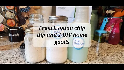Special request chip dip and 2 DIY home goods #chips