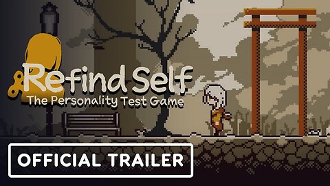 Refind Self: The Personality Test Game - Official Announcement Trailer