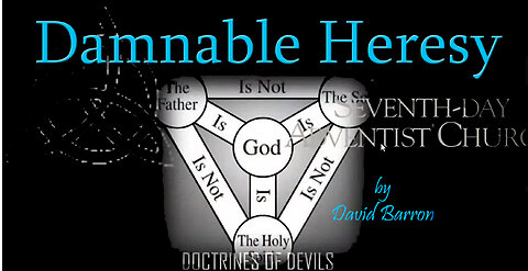 Damnable Heresy - Doctrines of Devils by David Barron