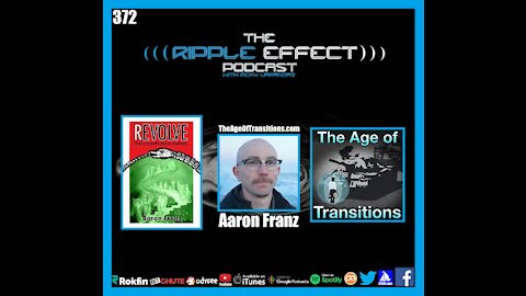 The Ripple Effect Podcast #372 (Aaron Franz | Transhumanism: The Future of Man & Machine)