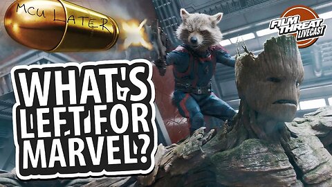GUARDIANS OF THE GALAXY VOL. 3 - WILL THIS SAVE MARVEL? | Film Threat Livecast