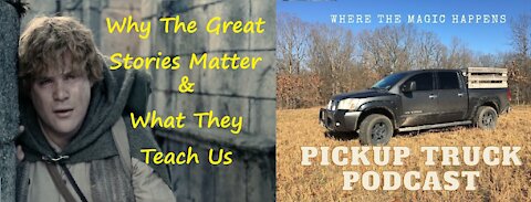 How to Do Life Right. The Pickup Truck Podcast Ep:5