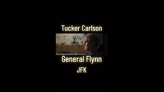 What do Tucker Carlson, General Flynn, and John F. Kennedy have in common? They’ve all been screwed.
