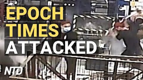 Intruders Attack The Epoch Times in Hong Kong; Biden Admin. Sued Over Immigration Exec. Orders | NTD