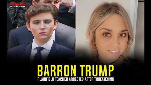 Barron Trump: Plainfield Teacher Arrested After Threatening To Kill Donald Trump's Youngest Son