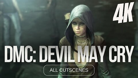 DMC: Devil May Cry (2013) | ALL CUTSCENES FULL MOVIE