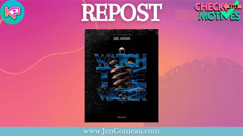 "Watch the Water" Stew Peters & Dr. Bryan Ardis Tease Brand New Information