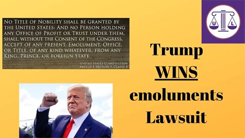 Trump wins emoluments decision