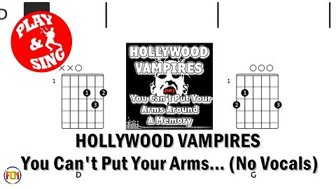 HOLLYWOOD VAMPIRES You Can't Put Your Arms Around A Memory FCN GUITAR CHORDS & LYRICS NO VOCALS