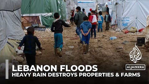 Lebanon floods: Heavy rain destroys properties and farms