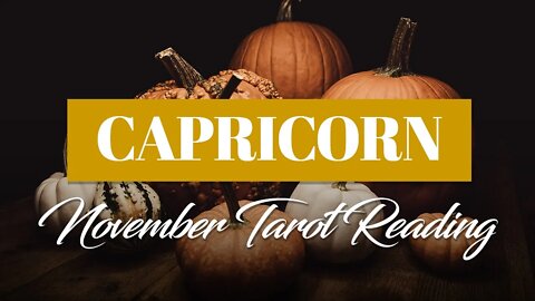 Capricorn ♑ They are sorry for making you wait and will make it up to you! November 2022