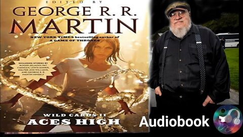 Wild Cards v 2 editted by G.R.R Martin Audio Book