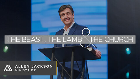 The Beast, The Lamb & The Church