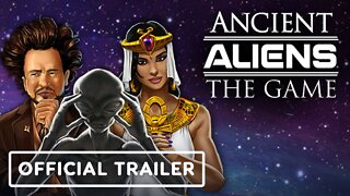 Ancient Aliens: The Game - Official Trailer