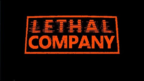 "LIVE" Working for "Lethal Company" Fighting New Monsters & Game Mechanics.