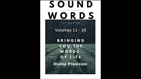 Sound Words, Divine Provision
