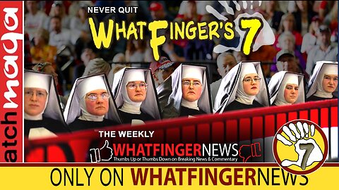 NEVER QUIT: Whatfinger's 7