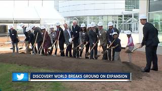 Discovery World breaks ground on $18-million expansion project