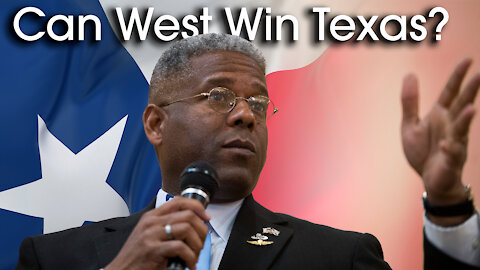 Can West Win Texas? - Just the News Now