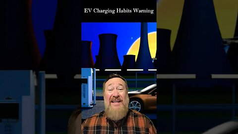 EV Charging Habits Warning!
