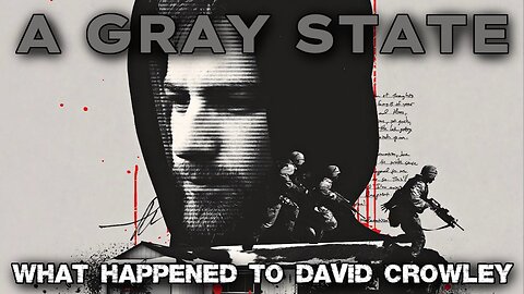 Gray State: What really happened to director David Crowley?