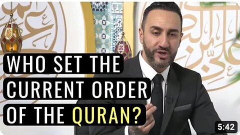 Who Organised The Holy Quran Sayed Ammar Nakshawani