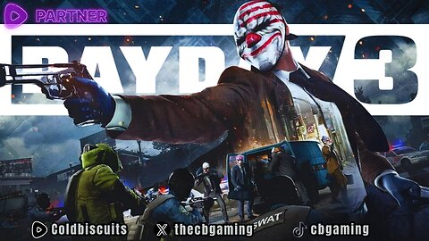 🔴 Exclusively on Rumble: Join me for the Ultimate Heist: Payday 3 Live Stream! PT. 3 | Coldbiscuits