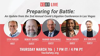 VSRF Live #117: Covid Litigation Conference II Update