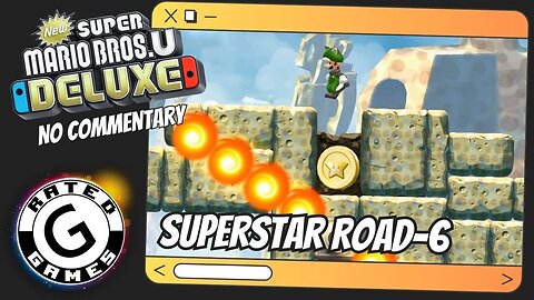 Superstar Road-6 | Fire Bar Cliffs (ALL Star Coins) New Super Mario Bros U Deluxe