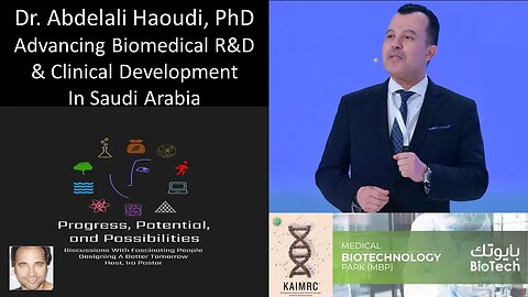 Dr. Abdelali Haoudi, PhD - KAIMRC - Advancing Biomedical R&D & Clinical Development In Saudi Arabia
