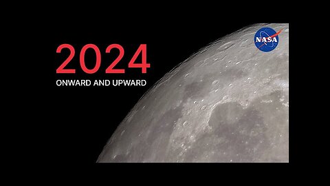 NASA 2024:Onward And Upward