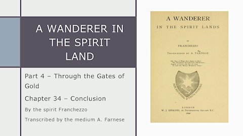 A Wanderer in the Spirit Lands – Chapter 34 – Conclusion