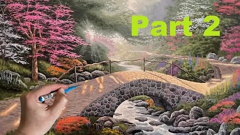 How to Paint a Landscape Like Thomas Kinkade: Bridge of Faith part 2