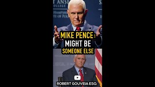 Mike Pence on 2024: Might be Someone Else! #shorts