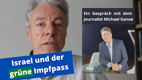 Michael Ganoe: Israel und der grüne Impfpass