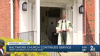 Baltimore church continues to hold service despite church service being shut down last week