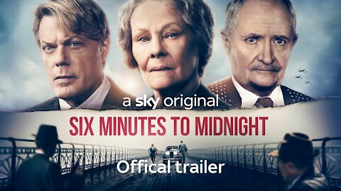 SIX MINUTES TO MIDNIGHT - Official Trailer