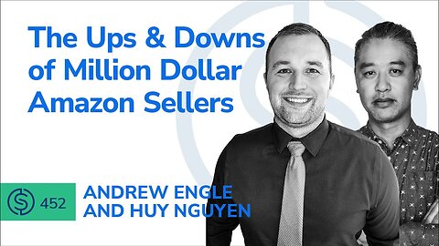 The Ups & Downs of Million Dollar Amazon Sellers | SSP #452